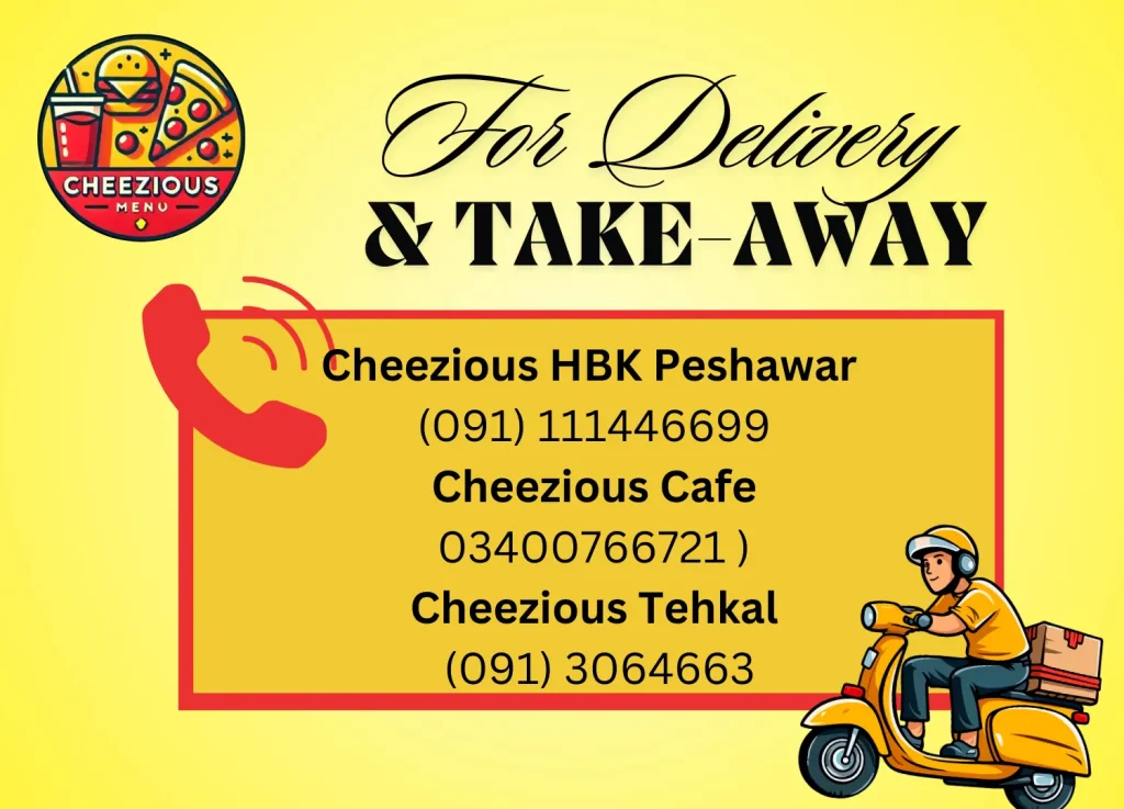 Cheezious Peshawar take away number
