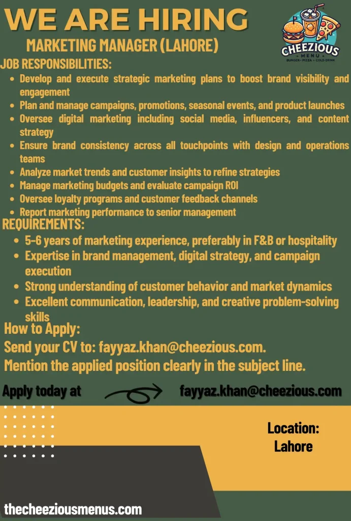 Marketing Manager Lahore Cheezious Jobs